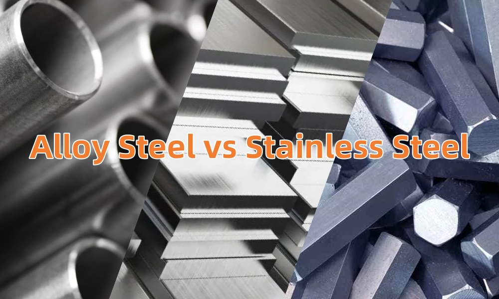 Alloy Steel vs Stainless Steel